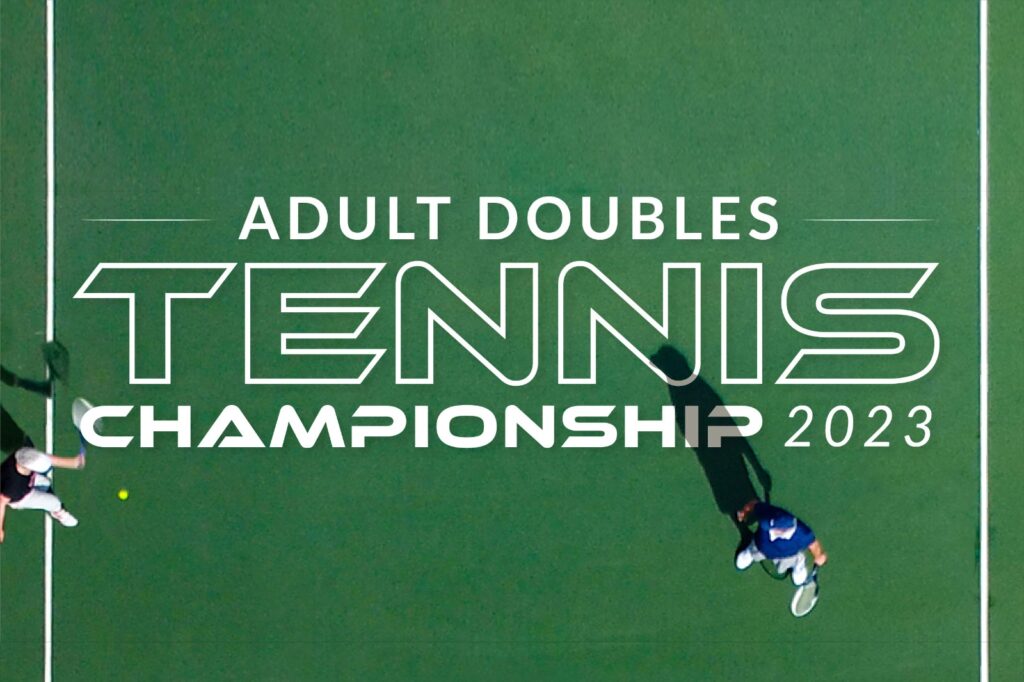 Adult Doubles Tennis Championship 2023