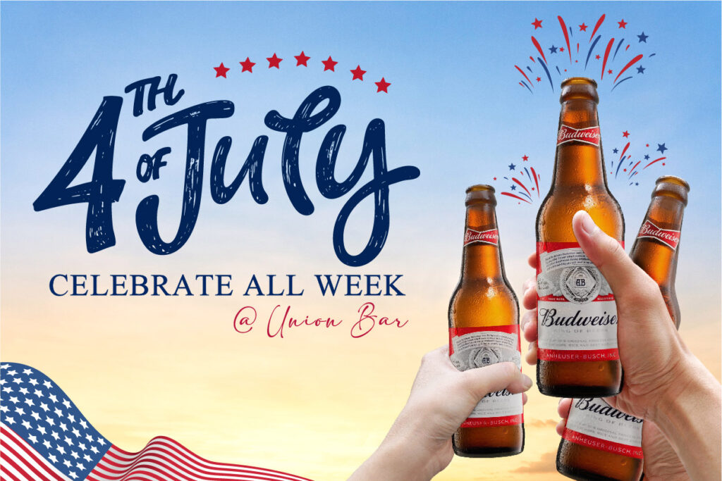 Event 4th of July: Celebrate All Week @ Union Bar