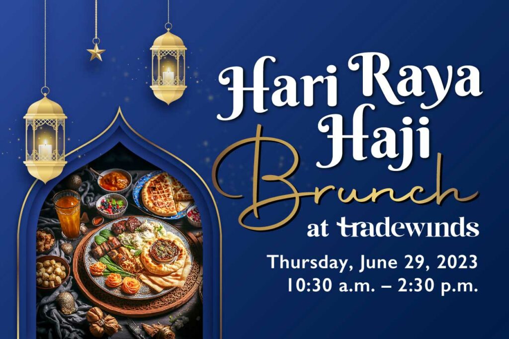 Event Hari Raya Haji Brunch at Tradewinds