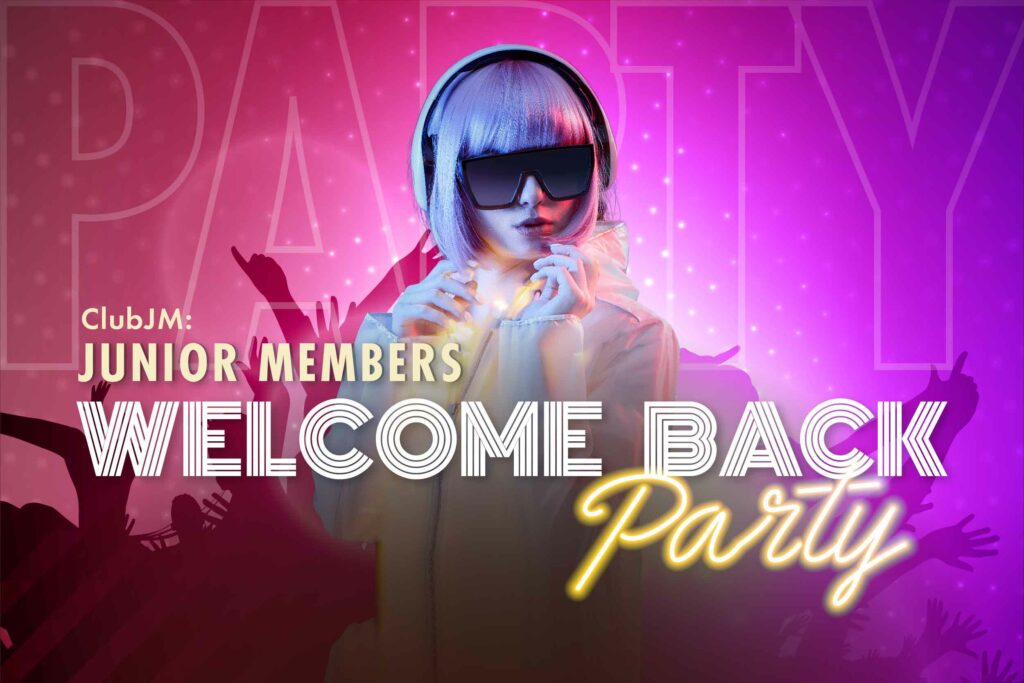 ClubJM Welcome Back Party