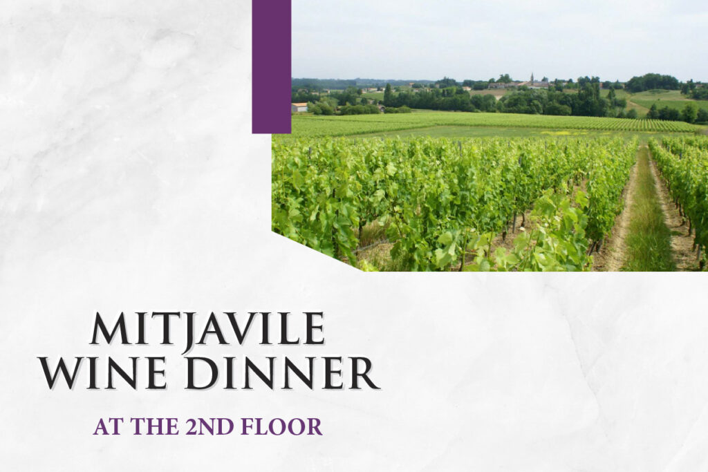 Mitjavile Wine Dinner @ The 2nd Floor