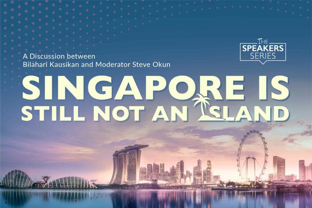 Singapore is Still Not an Island_Digital_EDM